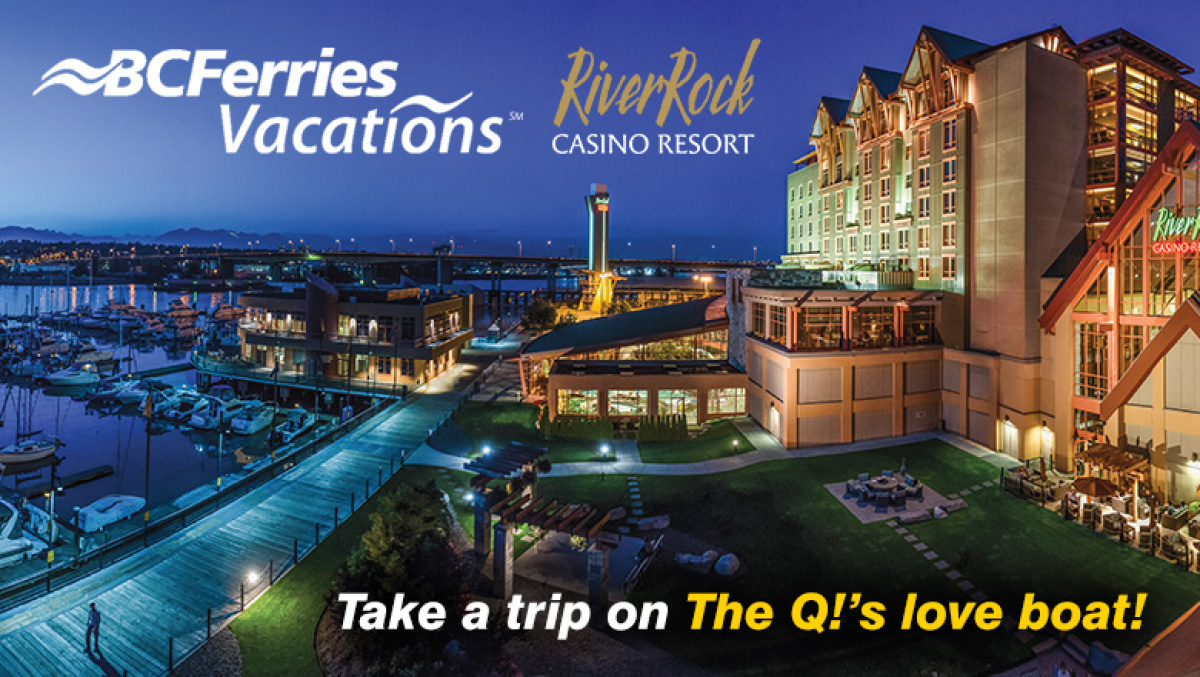 Enter to win a BC Ferries Vacations Getaway to Richmond on The Q!'s Love Boat!