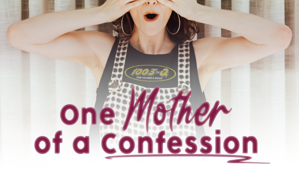 One Mother of a Confession!
